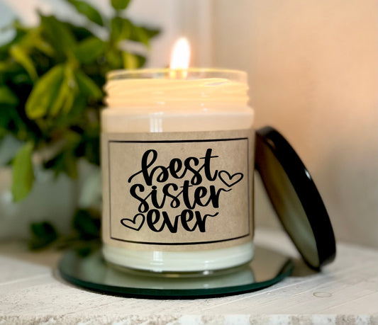 Best Sister Ever - Soy Candle