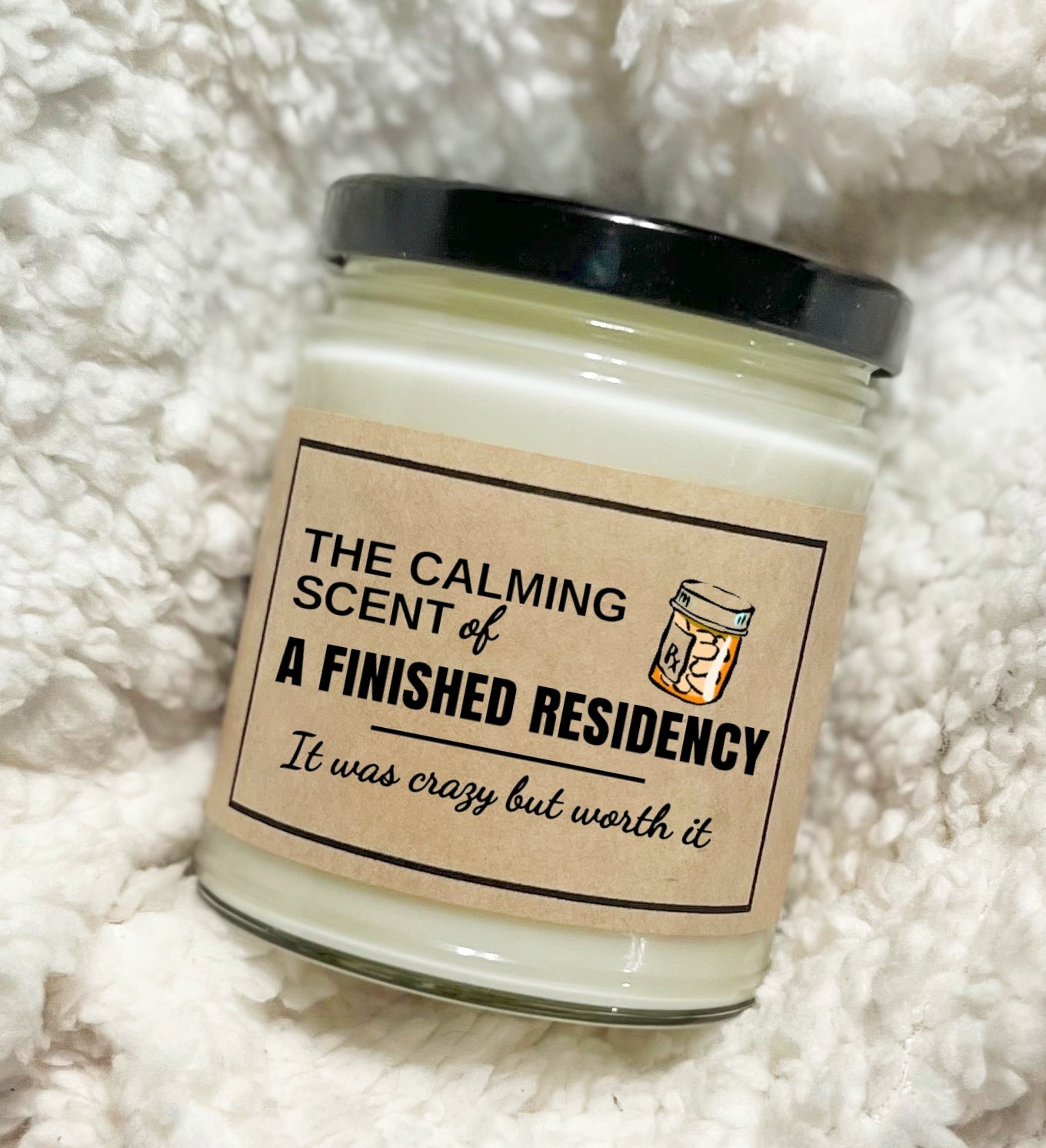 The Calming Scent Of A Finished Residency - Soy Candle