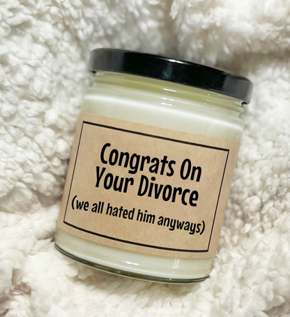 Congrats On Your Divorce - Custom Candle